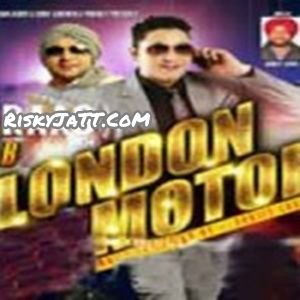 01 Avein Supne Ch Tu Jes B mp3 song download, London 2 Motor Jes B full album