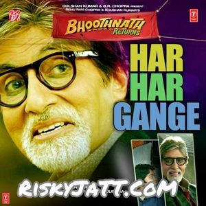 Har Har Gange Aman Trikha mp3 song download, Bhoothnath Returns Aman Trikha full album