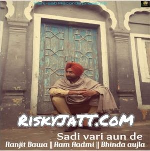 Sadi Vari Aun De Ranjit Bawa mp3 song download, Sadi Vari Aun De Ranjit Bawa full album