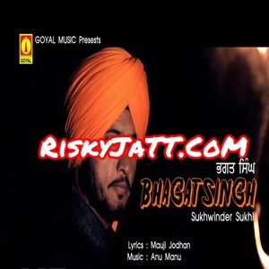 Bhagat Singh Sukhwinder Sukhi mp3 song download, Bhagat Singh Sukhwinder Sukhi full album