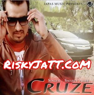 Cruze Smarty Ajjee mp3 song download, Cruze Smarty Ajjee full album