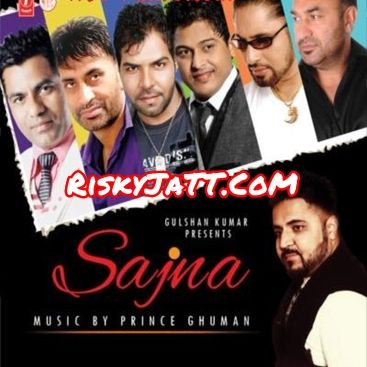 Ranjha Ranjha Ranjit Rana mp3 song download, Sajna Ranjit Rana full album