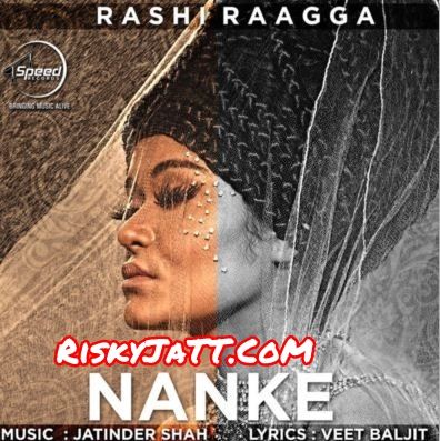 Nanke Rashi Raagga mp3 song download, Nanke Rashi Raagga full album