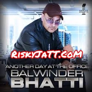 Gutte Thale Balwinder BhattiGabriel Frank mp3 song download, Another Day at the Office Balwinder BhattiGabriel Frank full album