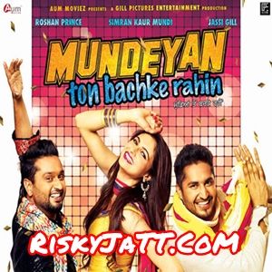 Suraj Roshan Prince, Jassi Gill mp3 song download, Mundeyan Ton Bachke Rahin Roshan Prince, Jassi Gill full album