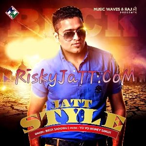 Jhooth Bol Gayi Beck Sandhu, Yo Yo Honey Singh mp3 song download, Jhooth Bol Gayi Beck Sandhu, Yo Yo Honey Singh full album