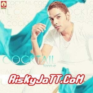 Cocktail Tonn-E mp3 song download, Cocktail Tonn-E full album