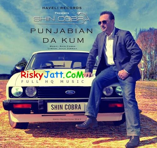 Punjabian Da Kum Shin Cobra mp3 song download, Punjabian Da Kum Shin Cobra full album