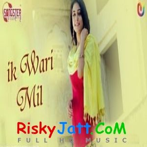 Download Ik Wari Mil Saini, Sharon Jhonson, Bawa Sahni mp3 song, Ik Wari Mil Saini, Sharon Jhonson, Bawa Sahni full album download