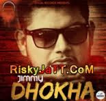 Dhokha Ft Desi Crew Jimmy mp3 song download, Dhokha Jimmy full album