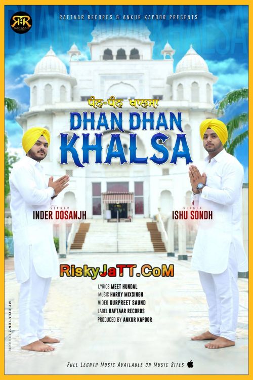 Dhan Dhan Khalsa Inder Dosanjh, Ishu Sondh mp3 song download, Dhan Dhan Khalsa Inder Dosanjh, Ishu Sondh full album