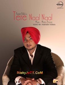 Tere Naal Naal (Feat Mista Baaz) Preet Billa mp3 song download, Tere Naal Naal Preet Billa full album