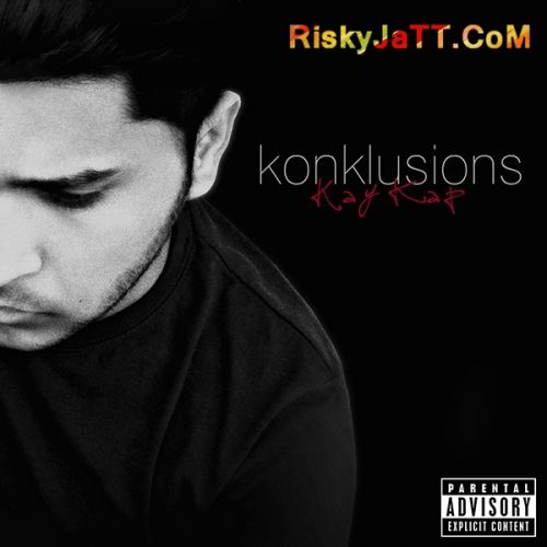 Iraada Kay Kap mp3 song download, Konklusions (Rap Album) Kay Kap full album