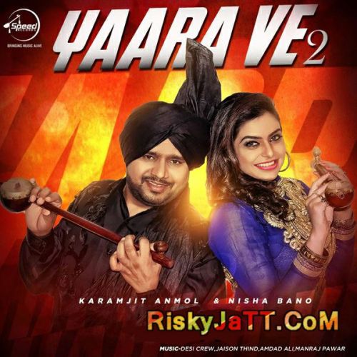 Download Daru (Feat Karamjit Anmol) Karamjit Anmol mp3 song, Yaara Ve 2 (iTunes Rip) Karamjit Anmol full album download