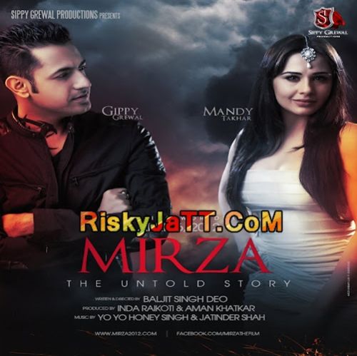 Download Maullan Gippy Grewal mp3 song, Mirza - The Untold Story Gippy Grewal full album download