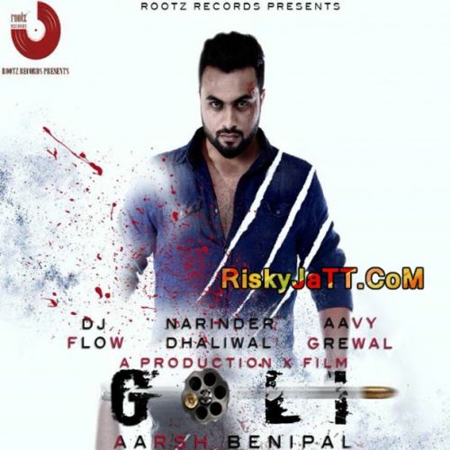 Goli Aarsh Benipal mp3 song download, Goli Aarsh Benipal full album