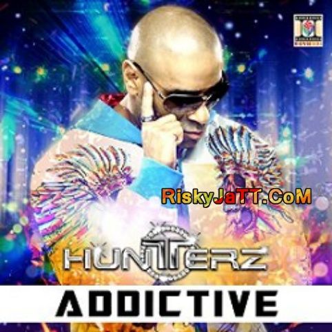 Ali Maula Hunterz mp3 song download, Addictive Hunterz full album