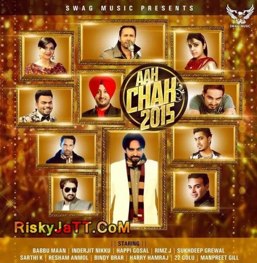 Iko Saah Ch Adhiya (Aah Chak 2015) Harry Hamraj mp3 song download, Iko Saah Ch Adhiya (Aah Chak 2015) Harry Hamraj full album