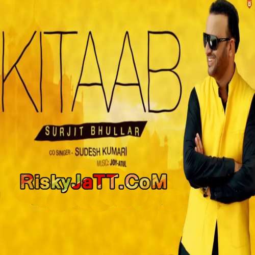 Kitaab Feat. Sudesh Kumari Surjit Bhullar mp3 song download, Kitaab Surjit Bhullar full album