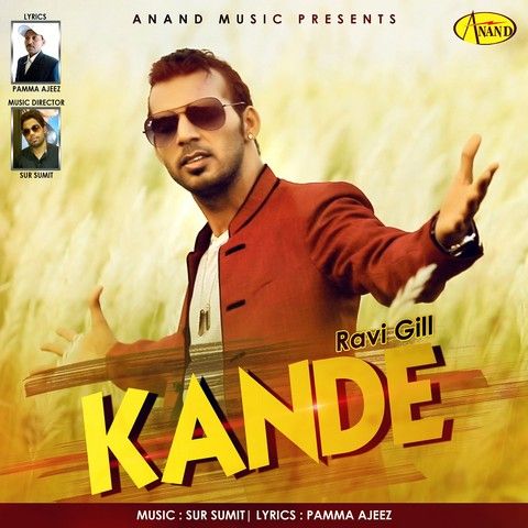 Kande Ravi Gill mp3 song download, Kande Ravi Gill full album