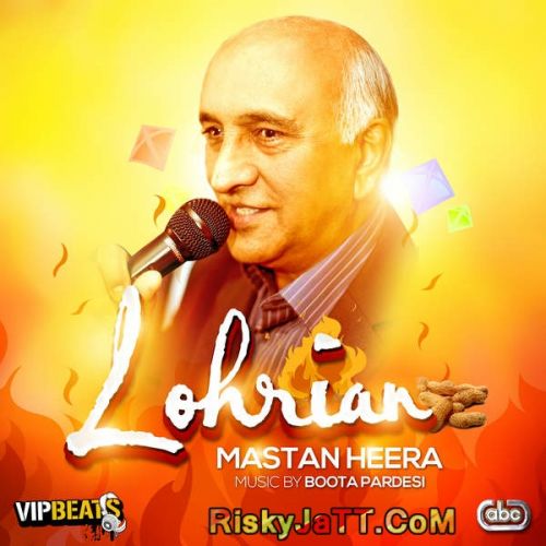 Download Lohrian (with Boota Pardesi) Mastan Heera mp3 song, Lohrian Mastan Heera full album download