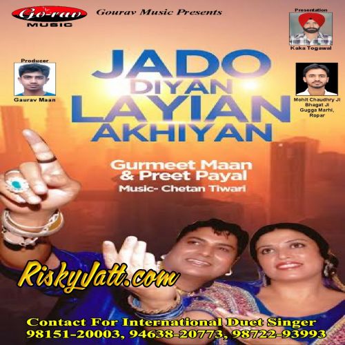 Deepu Di Khand Gurmeet Maan, Preet Payal mp3 song download, Jado Diyan Layian Akhiyan Gurmeet Maan, Preet Payal full album