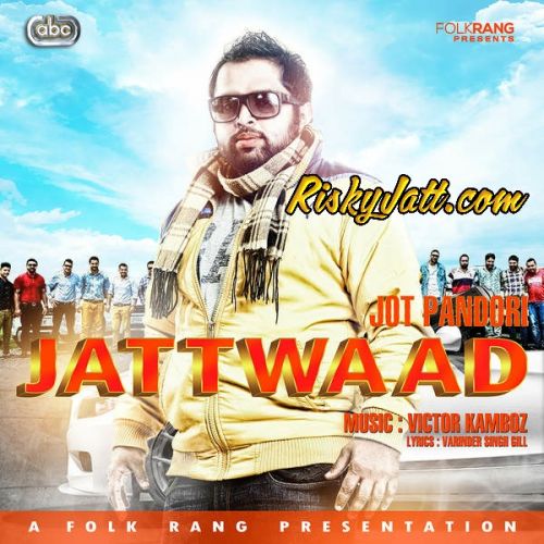 Jattwaad Jot Pandori mp3 song download, Jattwaad Jot Pandori full album