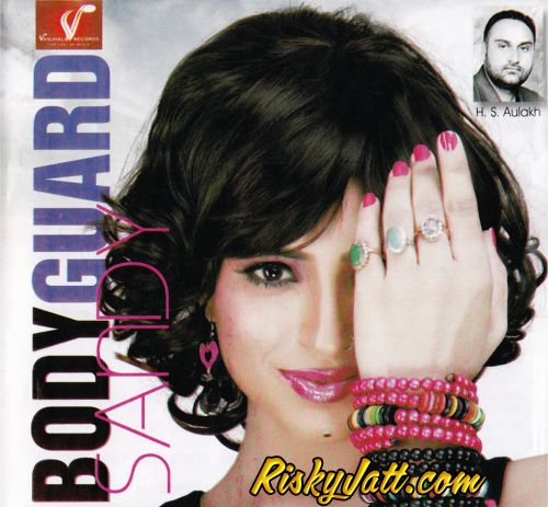 Dil Vich Tu Sandy mp3 song download, Body Guard Sandy full album