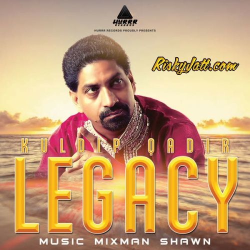 Guftagoo Kuldip Qadir mp3 song download, Legacy (iTune Rip) Kuldip Qadir full album