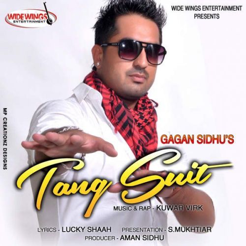 Tang Suit (Original) Gagan Sidhu mp3 song download, Tang Suit (Original) Gagan Sidhu full album