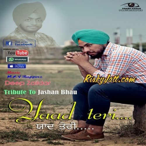 Yaad Teri Deep Zaildar mp3 song download, Yaad Teri Deep Zaildar full album