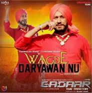 Wagde Daryawan Nu Gursewak Mann, Harbhajan Mann mp3 song download, Wagde Daryawan Nu (Gadaar) Gursewak Mann, Harbhajan Mann full album