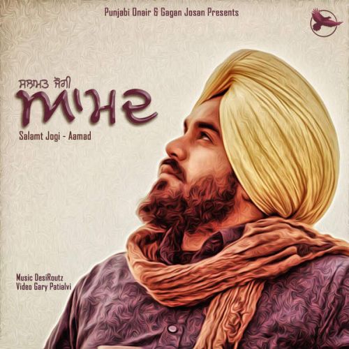 Aamad Salamat Jogi mp3 song download, Aamad Salamat Jogi full album