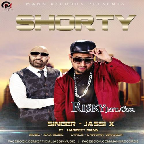 Shorty ft. Harmeet Mann Jassi X mp3 song download, Shorty Jassi X full album