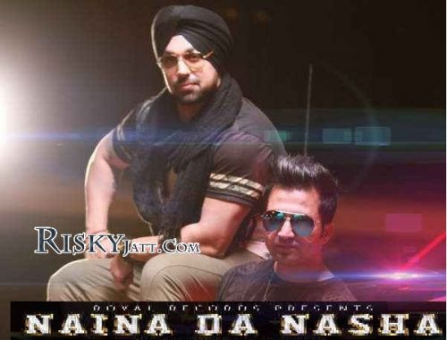 Naina Da Nasha Deep Money, Falak Shabir mp3 song download, Naina Da Nashaa Deep Money, Falak Shabir full album