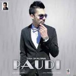 Paudi Sam Dhaliwal mp3 song download, Paudi Sam Dhaliwal full album