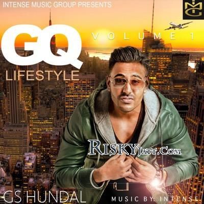 Diamond Koka (Ft Intense) GS Hundal mp3 song download, Gq Lifestyle Vol 1 GS Hundal full album