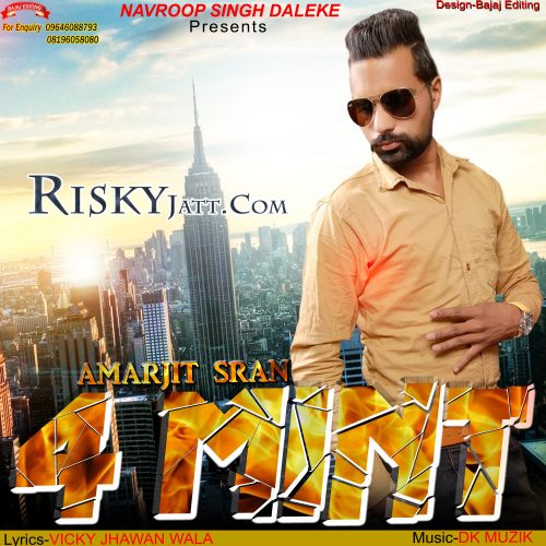 4 Mint Ft. Dk Muzik Amarjit Sran mp3 song download, 4 Mint Amarjit Sran full album