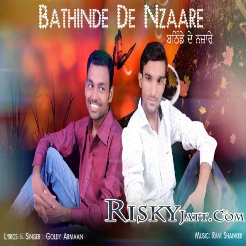 Bathinde De Nzaare Goldy Armaan mp3 song download, Bathinde De Nzaare Goldy Armaan full album