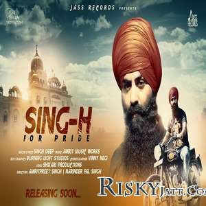 Download Singh For Pride Singh Deep mp3 song, Singh For Pride Singh Deep full album download