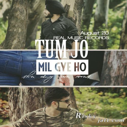 Tum Jo Mil Gaye Ho Rapper Manny mp3 song download, Tum Jo Mil Gaye Ho Rapper Manny full album