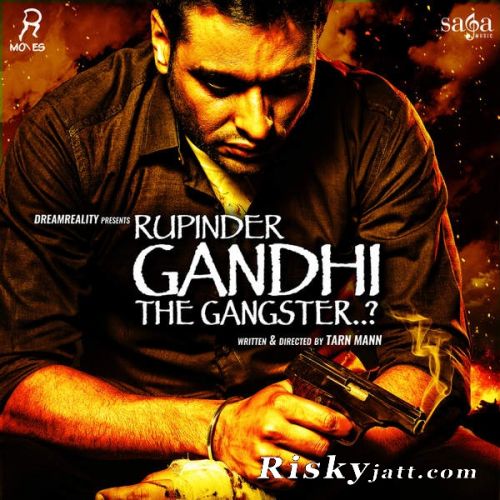 Gunah Kamal Khan mp3 song download, Rupinder Gandhi The Gangster Kamal Khan full album