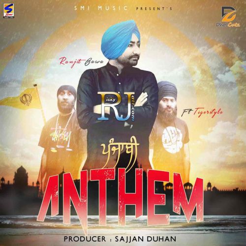 Punjabi Anthem (feat Tigerstyle) Ranjit Bawa mp3 song download, Punjabi Anthem Ranjit Bawa full album