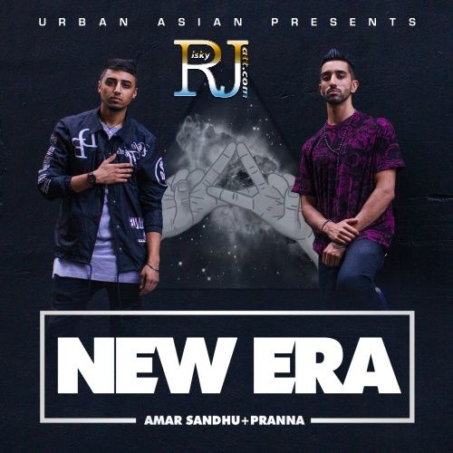 One Last Time Amar Sandhu, Pranna mp3 song download, New Era Amar Sandhu, Pranna full album