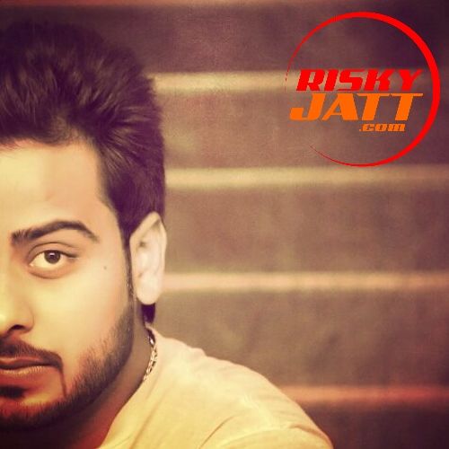 Download Aggi Teri Maa Mankirat Aulakh mp3 song, Aggi Teri Maa Mankirat Aulakh full album download