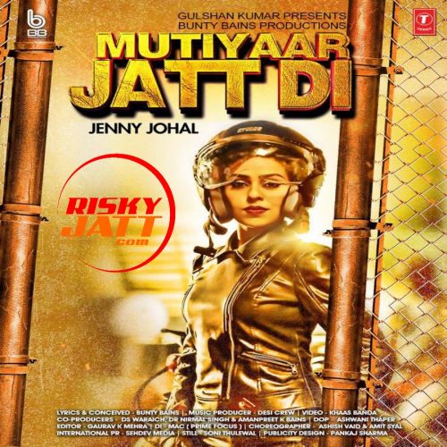 Mutiyaar Jatt Di Jenny Johal mp3 song download, Mutiyaar Jatt Di Jenny Johal full album