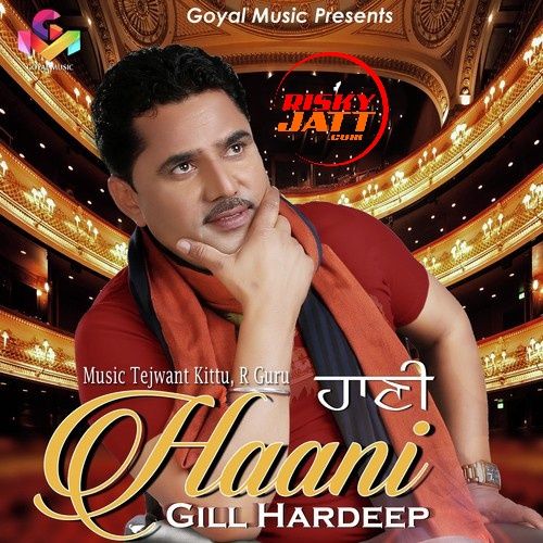 Bappu Gill Hardeep mp3 song download, Haani Gill Hardeep full album