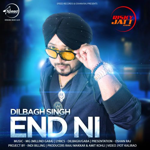 End Ni Dilbagh Singh mp3 song download, End Ni Dilbagh Singh full album