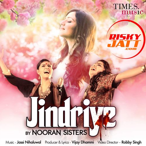 Jindriye Nooran Sisters mp3 song download, Jindriye Nooran Sisters full album