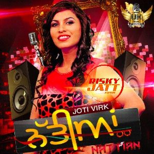 Nattian Jyoti Virk mp3 song download, Nattian Jyoti Virk full album